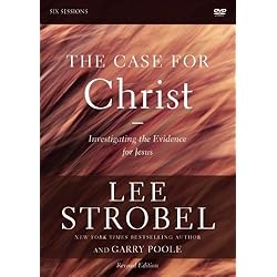 The Case for Christ Revised Edition: A DVD Study: Investigating the Evidence for Jesus