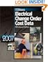 2007 Means Electrical Change Order Cost Data