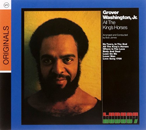 Grover Washington, Jr. - All The King