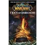 World of Warcraft: Tides of Darkness