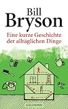 Eine kurze Geschichte der allt�glichen Dinge