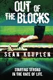 Out of the Blocks: A Student's Journey to A Fulfilling Career and Life.