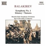 Balakirev: Symphony No. 1; Islamey; Tamara