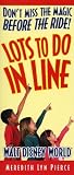 Lots to Do In Line: Walt Disney World