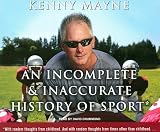 An Incomplete & Inaccurate History of Sport