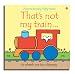 That's Not My Train