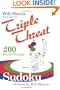 Will Shortz Presents Triple Threat Sudoku: 200 Hard Puzzles