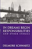 In dreams begin responsibilities : and other stories