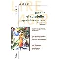 Tutelle et curatelle : Organisation et acteurs