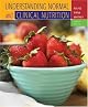 Understanding Normal and Clinical Nutrition (with InfoTrac)