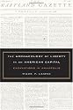 The Archaeology of Liberty in an American Capital: Excavations in Annapolis