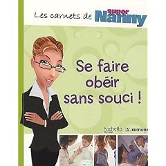 Se faire ob�ir sans souci !
