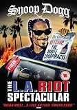 L.A. Riot Spectacular [UK IMPORT] - Snoop Dogg