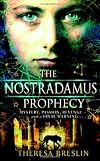 The Nostradamus Prophecy