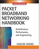 Packet Broadband Network Handbook