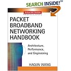 Click here to buy Packet Broadband Network Handbook by  Haojin Wang.