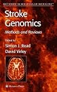 Stroke Genomics: Methods and Reviews (Methods in Molecular Medicine)