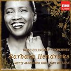 Ellington and Gershwin: Songs 07 by  Barbara Hendricks 