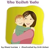 The Toilet Tale (Eric's toilet training story)