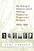 The Making of American Liberal Theology: Imagining Progressive Religion, 1805 - 1900 (v. 1)