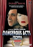 Dangerous Acts
