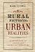 Rural Fictions, Urban Realities: A Geography of Gilded Age American Literature