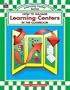 How to Manage Learning Centers in the Classroom
