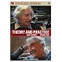 Theory And Practice: Conversations With Noam Chomsky And Howard Zinn