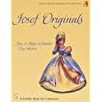 Josef Originals: Charming Figurines (Schiffer Book for Collectors) by  Jim Whitaker, Kaye Whitaker, and Dee Harris
