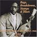 Rags, Breakdowns, Stomps and Blues: Vintage Mandolin Music 1927-1946