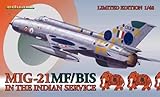 1/48 　ミグ　MiG-21　MF/Ｂｉｓ　フィッシュベット　＜インド空軍＞
