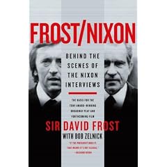 Frost/Nixon: Behind the Scenes of the Nixon Interviews