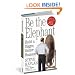 Be the Elephant: Build a Bigger, Better Business