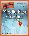 The Middle East Conflict (Complete Idiot's Guide to)