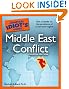 The Complete Idiot's Guide to Middle East Conflict, 4th Edition