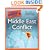 The Complete Idiot's Guide to Middle East Conflict, 4th Edition