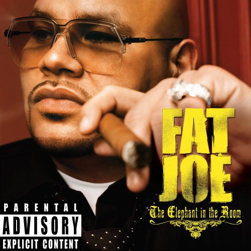 Fat Joe - Elephant in The Room - Zortam Music