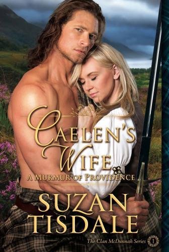 Caelen's Wife  (The Clan McDunnah Series)