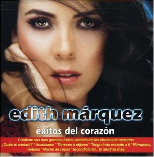 Edith Marquez - Exitos del Corazon - Zortam Music