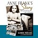 Anne Frank’s Story: Her Life Retold for Children