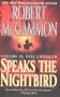Speaks the Nightbird: Evil Unveiled, Vol. 2
