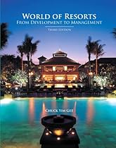 World of Resorts with Answer Sheet, The (AHLEI) (3rd Edition) (AHLEI - Lodging) World of Resorts with Answer Sheet, The (AHLEI) (3rd Edition) (AHLEI - Lodging)