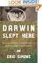 Darwin Slept Here: Discovery, Adventure, and Swimming Iguanas in Charles Darwin's South America