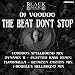 The Beat Dont Stop (DJ Voodoo Spellbound Mix)