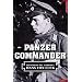 Panzer Commander: Las memorias del coronel Hans Von Luck (Spanish Edition)