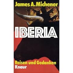 Iberia. Reisen und Gedanken