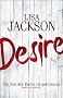 Desire. Die Zeit der Rache ist gekommen: Thriller