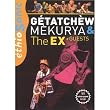 Getatchew Mekurya and the Ex