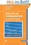 Elektronik und Schaltungstechnik: Ein...