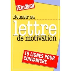 R�ussir sa lettre de motivation